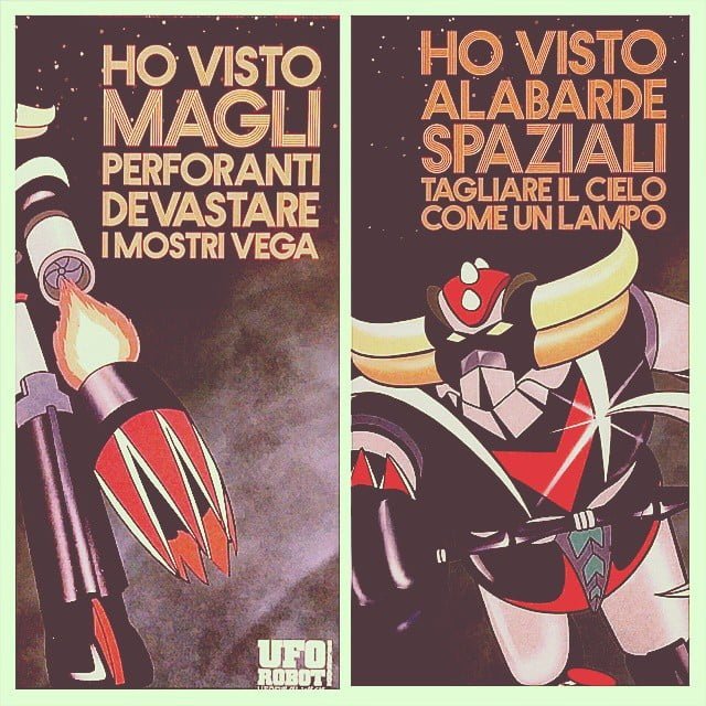 Goldrake uforobot ufo robot voglio un& 039;alabarda spaziale! Grazie @enrico from Instagram Polodegoma