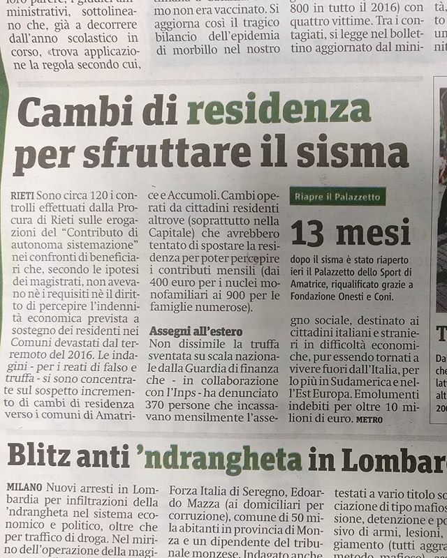 &034;Le indagini -per i reati di falso e truffa – si sono concentrate sul sospetto incremento di cambi di residenza verso i comuni di Amatrice e Accumoli.&034;Cioè, ci sono persone che hanno cambiato residenza per ricevere i contributi per i terremotati…Non ci sono limiti alla bassezza umanaschifo paese di ladri e raccomandati i politici sono lo specchio di questo paese